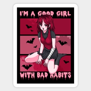 Good Girl With Bad Habits Magnet